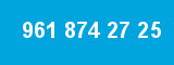 961 874 27 25